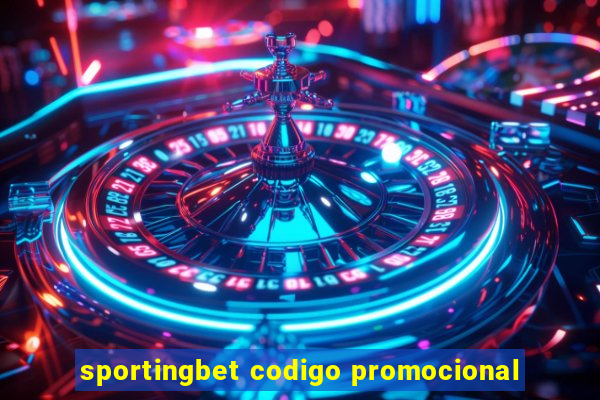 sportingbet codigo promocional